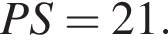 PS=21.