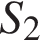 S_2