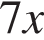7x