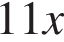 11x