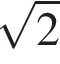  ко­рень из 2 